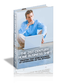 21st Century Home Business Shift