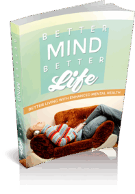 Better Mind Better Life