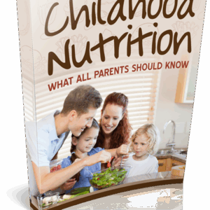 Childhood Nutrition