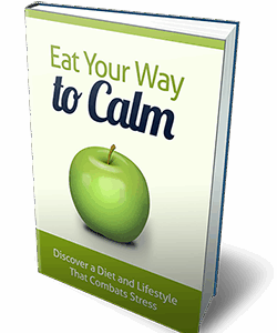 Eat Your Way To Calm