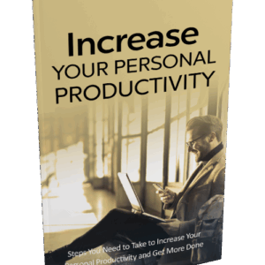 Increase Your Personal Productivity