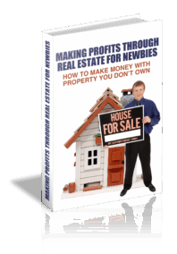 Making Profits Through Real Estate For Newbies