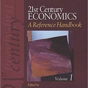21st Century Economics: A Reference Handbook, ISBN-13: 978-1412961424
