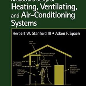 Analysis and Design of Heating, Ventilating, and Air-Conditioning Systems 2nd Edition