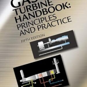 Gas Turbine Handbook: Principles and Practice 5th Edition, ISBN-13: 978-1482228885