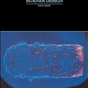 The Application of Combustion Principles to Domestic Gas Burner Design, ISBN-13: 978-0419148005