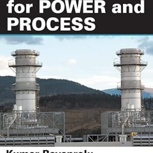 Boilers for Power and Process 1st Edition, ISBN-13: 978-1420075366