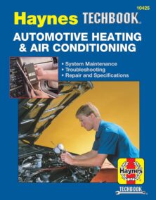 Automotive Heating & Air Conditioning Systems Manual Haynes TECHBOOK, ISBN-13: 978-1563929137