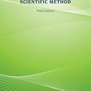A Beginner's Guide to Scientific Method 4th Edition by Stephen S. Carey, ISBN-13: 978-1111305550