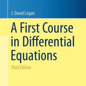 A First Course in Differential Equations 3rd Edition, ISBN-13: 978-3319178516