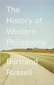 A History of Western Philosophy by Bertrand Russell, ISBN-13: 978-0671201586