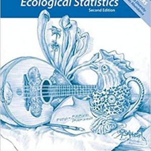 A Primer of Ecological Statistics 2nd Edition, ISBN-13: 978-1605350646
