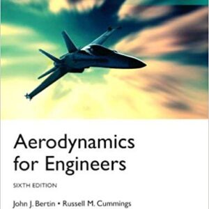 Aerodynamics for Engineers 6th International Edition, ISBN-13: 978-0273793274