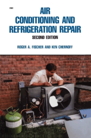 Air Conditioning and Refrigeration Repair 2nd Edition, ISBN-13: 978-0830628810