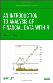 An Introduction to Analysis of Financial Data with R, ISBN-13: 978-0470890813