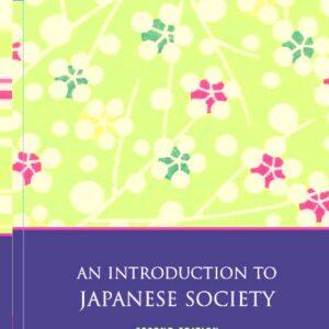 An Introduction to Japanese Society 2nd Edition by Yoshio Sugimoto, ISBN-13: 978-0521529259