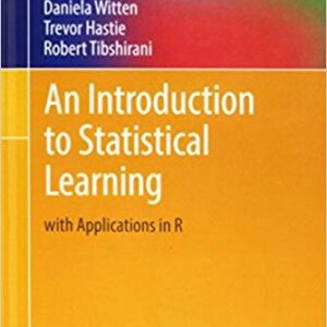 An Introduction to Statistical Learning: with Applications in R, ISBN-13: 978-1461471370