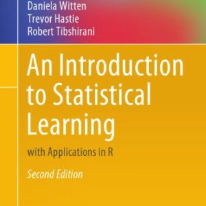 An Introduction to Statistical Learning: with Applications in R 2nd Edition, ISBN-13: 978-1071614174