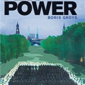 Art Power by Boris Groys, ISBN-13: 978-0262518680
