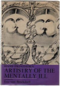 Artistry of the Mentally Ill 1st Edition by Hans Prinzhorn, ISBN-13: 978-0387055084