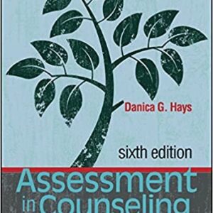 Assessment in Counseling: Procedures and Practices 6th Edition, ISBN-13: 978-1556203688
