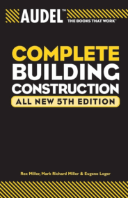Audel Complete Building Construction 5th Edition, ISBN-13: 978-0764571114