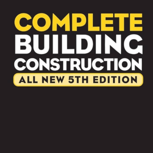 Audel Complete Building Construction 5th Edition, ISBN-13: 978-0764571114