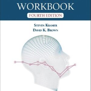 Audiology Workbook 4th Edition by Steven Kramer, ISBN-13: 978-1635503487