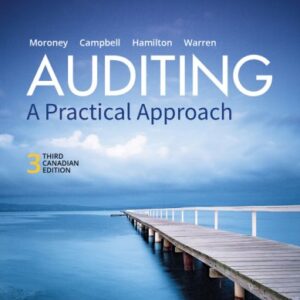 Auditing: A Practical Approach 3rd Canadian Edition, ISBN-13: 978-1119402763