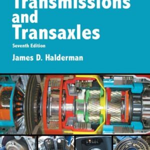 Automatic Transmissions and Transaxles 7th Edition by James Halderman, ISBN-13: 978-0134616797