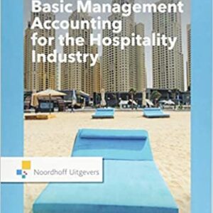 Basic Management Accounting for the Hospitality Industry 2nd Edition, ISBN-13: 978-9001867331