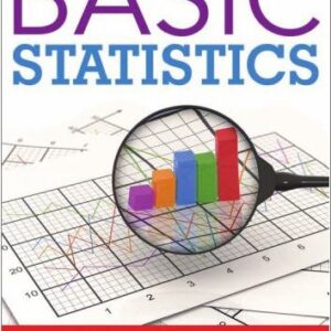 Basic Statistics: An Introduction with R by Tenko Raykov, ISBN-13: 978-1442218475