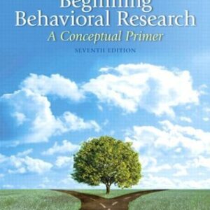 Beginning Behavioral Research: A Conceptual Primer 7th Edition by Ralph Rosnow, ISBN-13: 978-0205810314