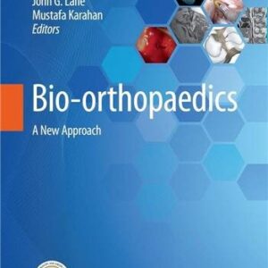 Bio-orthopaedics: A New Approach 1st Edition by Alberto Gobbi, ISBN-13: 978-3662541807