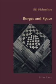 Borges and Space by Bill Richardson, ISBN-13: 978-3034302463