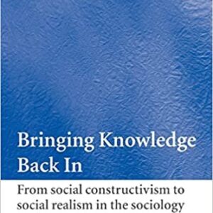 Bringing Knowledge Back In by Michael F. D. Young, ISBN-13: 978-0415321211