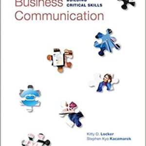 Business Communication: Building Critical Skills 6th Edition, ISBN-13: 978-0073403267