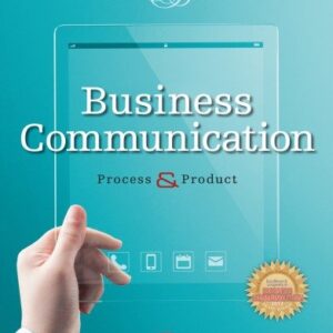 Business Communication: Process & Product 8th Edition by Mary Ellen Guffey, ISBN-13: 978-1285094083