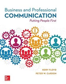 Business and Professional Communication 1st Edition by Kory Floyd, ISBN-13: 978-1260514490