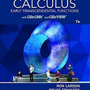 Calculus: Early Transcendental Functions 7th Edition, ISBN-13: 978-1337552516