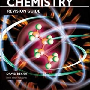 Cambridge International As & A Level Chemistry: Revision Guide, ISBN-13: 978-1444112689