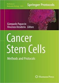 Cancer Stem Cells: Methods and Protocols, ISBN-13: 978-1493974009