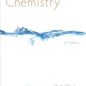 Chemistry 10th Edition by Kenneth W. Whitten, ISBN-13: 978-1133610663
