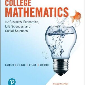 College Mathematics for Business, Economics, Life Sciences, and Social Sciences 14th Edition, ISBN-13: 978-0134674148