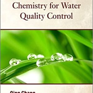 Colloid and Interface Chemistry for Water Quality Control, ISBN-13: 978-0128093153