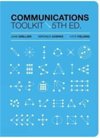 Communications Toolkit 5th Edition by Jane Grellier, ISBN-13: 978-0170452052