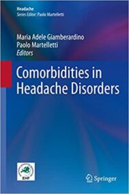 Comorbidities in Headache Disorders, ISBN-13: 978-3319414522