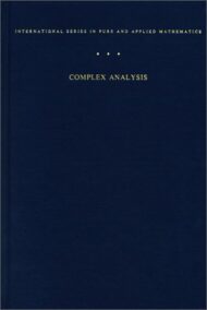 Complex Analysis 3rd Edition by Lars Ahlfors, ISBN-13: 978-0070006577