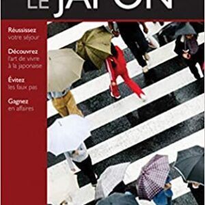 Comprendre le Japon French Edition by Martin Beaulieu, ISBN-13: 978-2894647813