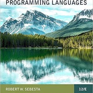 Concepts of Programming Languages 12th Edition, ISBN-13: 978-0134997186